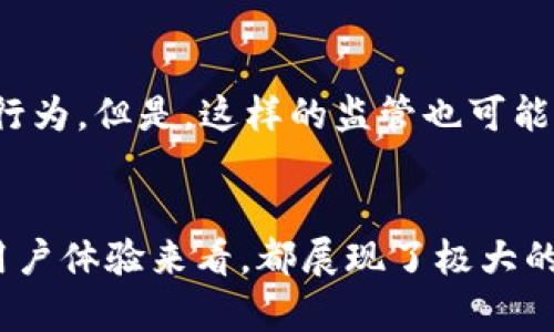   火币与TP钱包的未来发展趋势分析 / 

 guanjianci 火币, TP钱包, 加密货币, 数字资产 /guanjianci 

引言
近年来，加密货币市场风起云涌，成为了许多投资者和技术爱好者关注的焦点。在这一领域，火币作为一家知名的数字资产交易平台，一直以来都在推动行业的发展。而TP钱包则是一款集成了多种功能的数字资产钱包，两者的结合展现了加密生态系统的一个重要侧面。关于它们的未来发展趋势，无疑是投资者和用户非常关心的话题。

火币的未来发展
火币成立于2013年，是全球领先的数字资产交易所之一。随着区块链技术的不断进步，火币亦在不断迭代和升级自身的服务与产品。展望未来，火币的发展主要可以从以下几个方面分析：

1. 市场扩展
火币已经在全球多个国家和地区设立了运营机构，未来将更积极地拓展国际市场。通过不断扩大市场覆盖面，火币希望能吸引更多的投资者，提升交易量与用户粘性。尤其是在东南亚、非洲等地区，数字资产的接受度正在逐渐提高，火币若能够加速在这些地区的布局，必将迎来更为辉煌的前景。

2. 产品创新
火币在产品的开发上一直不遗余力，未来将继续推出更多创新型的金融产品，比如衍生品交易、借贷服务等。从用户的角度来看，这类产品将为他们提供更多的投资选择，加大投资灵活性。新用户和老用户都能获取更多利益。

3. 安全保障
数字资产安全问题一直是用户最为关心的部分，火币未来将加强对安全技术的研发，提升平台的风控能力。以技术手段保障用户的资金安全不仅能增强用户信任，还能进一步提升火币的市场竞争力。这一点对于任何一个想要在加密市场中立足的交易所都至关重要。

4. 社区建设
火币在社区建设方面的投入显得愈加重要。未来，将进一步加强与用户的互动，通过社区反馈来产品与服务。这不仅能够提升用户体验，也有助于提高用户的忠诚度。在这样的模式下，火币与用户形成良好的生态系统，共同推动市场的发展。

TP钱包的未来发展
TP钱包作为一款功能丰富的数字资产钱包，其未来的发展同样令人期待。随着加密货币的普及和使用场景的日益丰富，TP钱包的定位和功能将会经历深刻的变革。

1. 用户体验
TP钱包不断致力于提升用户体验，未来将围绕用户反馈持续进行改进。用户友好的界面设计与操作体验将成为产品迭代的核心目标。简化的操作流程与清晰的信息展示，都是确保用户能够便捷地进行资产管理的关键。

2. 多链支持
随着多链生态的发展，TP钱包未来还将支持更多公链与私链的协议，以满足用户日益增长的需求。用户需要一个能够便捷地管理多种数字资产和平台的钱包，而TP钱包的多链支持功能将使其在这一市场中占据先机。

3. 安全性提升
安全始终是钱包应用所必须面对的重要议题。TP钱包未来会继续进行安全性的技术投入，例如多重签名、冷存储等技术，以确保用户的数字资产安全。让用户真正感受到“用得安心”的服务。

4. 新功能的引入
随着DeFi（去中心化金融）、NFT（非同质化代币）等新兴领域的崛起，TP钱包将不断引入新功能。例如，加强对DeFi项目的支持，提供流动性挖矿、借贷等服务。这样的创新将能吸引更大范围的用户群体，提升TP钱包的市场份额。

火币与TP钱包的协同发展
随着加密市场的逐步成熟，火币与TP钱包之间的协同效应将显得愈来愈重要。火币作为交易所，能为TP钱包用户提供便捷的交易服务，而TP钱包则为火币的用户提供了安全的资产管理解决方案。这种共生关系，是未来数字资产生态发展的重要一环。

1. 充实用户教育资源
为了让用户更好地理解加密货币与区块链技术，火币与TP钱包可以携手推出用户教育的资源。通过线上线下的课程、讲座，使更多的人了解这一领域的潜力与机会。真心觉得，这不仅是对用户有益，更是推动全行业发展的重要举措。

2. 促进社区合作
火币和TP钱包可以并肩推进社区建设，利用各自的影响力，组织活动与线上线下的互动，增强用户间的交流与协作。这样的社区氛围不仅能培养用户的忠诚度，还可以激发出许多创新的想法与业务。

可能相关问题

问1：用户如何选择合适的交易平台和钱包？
在选择交易平台和钱包时，用户首先要考虑安全性。无论是火币这样的交易所，还是TP钱包这样的数字资产钱包，安全都是首要考量因素。此外，用户还需关注平台的流动性、交易手续费、用户界面友好度以及服务支持等。对新手用户而言，选择那些提供全面教程和优质客户服务的平台尤为重要。有点遗憾的是，很多用户在这方面投入的时间和精力往往不够。

问2：未来数字资产的监管趋势会如何发展？
随着加密货币市场日益壮大，各国政府对数字资产的监管也在逐步升级。未来，数字资产的监管政策可能将更加明晰和严格，旨在保护投资者利益、打击洗钱等非法行为。但是，这样的监管也可能对市场的活跃性造成一定的影响，有点让人担心。但从长远来看，合理的监管将提升市场的可信度，推动整个行业的可持续发展。

总结
火币与TP钱包在加密货币领域的未来发展值得持续关注。伴随着市场的成长与技术的创新，它们必将迎来更加广阔的发展空间。无论是从市场扩展、产品创新还是用户体验来看，都展现了极大的潜力。希望这些内容能够帮助到正在关注加密市场的你，让大家都能在这波浪潮中把握住机遇，共同见证数字资产的未来！