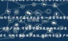 关于“币安提到TP钱包需要多久”的问题，其实涉