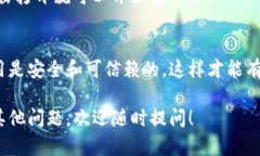 在TP钱包中下载APP的具体步骤如下：### 步骤一：