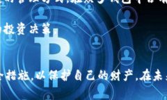 TP钱包（TokenPocket）是一个去中心化的数字资产钱